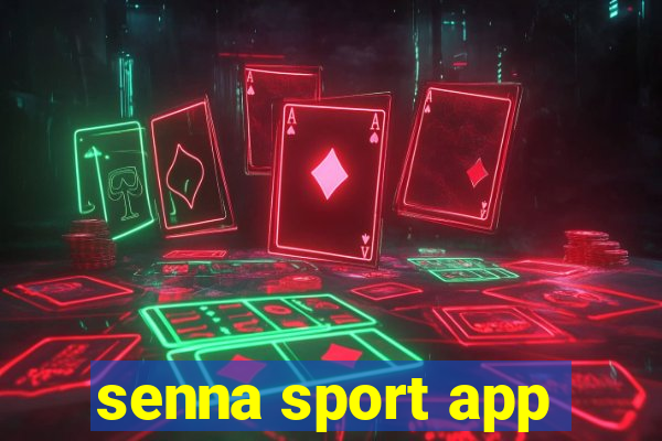 senna sport app